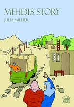 Load image into Gallery viewer, Mehdi's Story