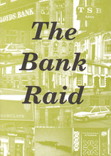 Load image into Gallery viewer, The Bank Raid (PDF)
