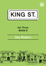 Load image into Gallery viewer, Joy Riders: King Street Readers: Set Three Book 8