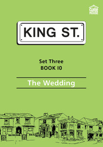 The Wedding: King Street Readers: Set Three Book 10