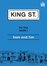 Load image into Gallery viewer, Sam and Jim: King Street Readers: Set One Book 1