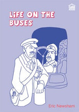 Load image into Gallery viewer, Life On The Buses