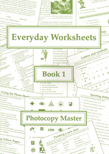 Everyday Worksheets: Book 1