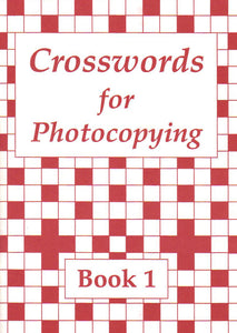 Crosswords for Photocopying: Book 1