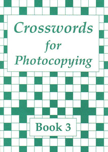Crosswords for Photocopying: Book 3
