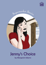 Load image into Gallery viewer, Jenny&#39;s Choice