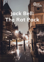 Load image into Gallery viewer, Jack Bell: The Rat Pack: Sound Reads: Set 2, Book 2