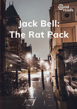 Load image into Gallery viewer, Jack Bell: The Rat Pack: Sound Reads: Set 2, Book 2