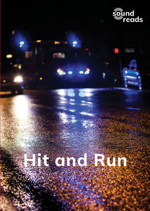 Hit and Run: Sound Reads: Set 2, Book 9