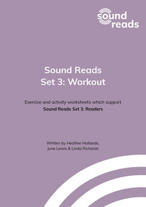 Sound Reads: Set 3 Readers and Workout