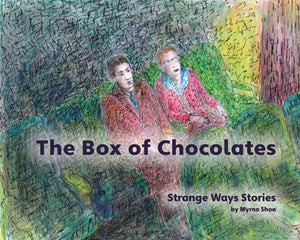 Strange Ways Stories Set