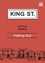 Load image into Gallery viewer, Falling Out: King Street Readers: Set Two Book 8