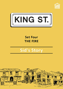 The Fire: Sid's Story: King Street Readers: Set Four: Book 1