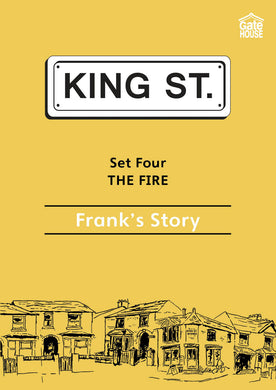 The Fire: Frank's Story: King Street Readers: Set Four: Book 3