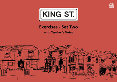 King Street: Exercises - Set Two