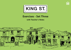 King Street: Exercises - Set Three