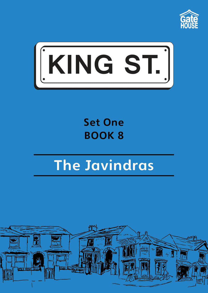 The Javindras: King Street Readers: Set One Book 8