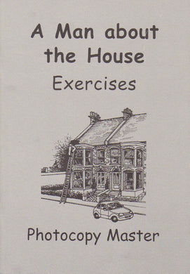 A Man about the House: Exercises (PDF)