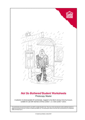 Not So Bothered Student Worksheets (PDF)